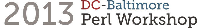 2013 DC-Baltimore Perl Workshop